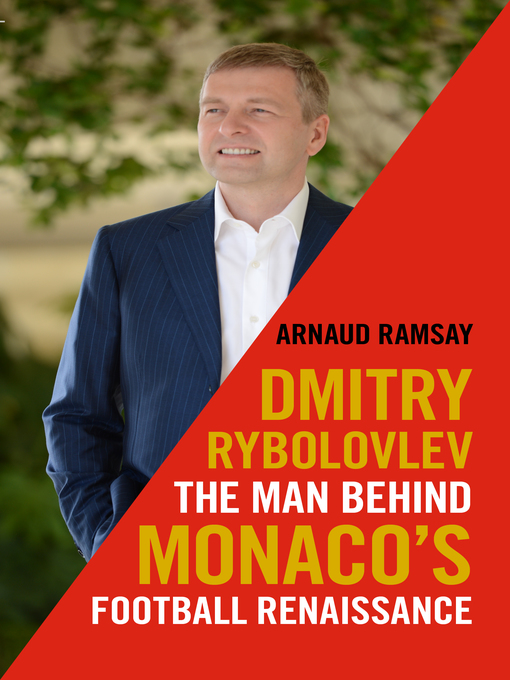 Title details for Dmitry Rybolovlev by Arnaud Ramsay - Available